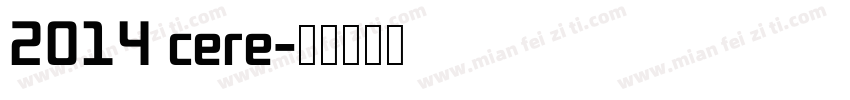 2014 cere字体转换